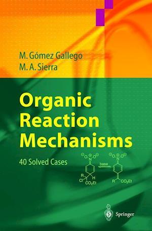 Organic Reaction Mechanisms