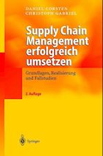 Supply Chain Management Erfolgreich Umsetzen