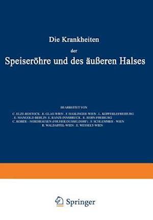 Die Krankheiten Der Speiseröhre Und Des Äusseren Halses