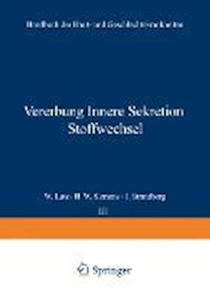 Vererbung Innere Sekretion Stoffwechsel