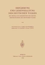 Ernährung Und Lebenshaltung Des Deutschen Volkes