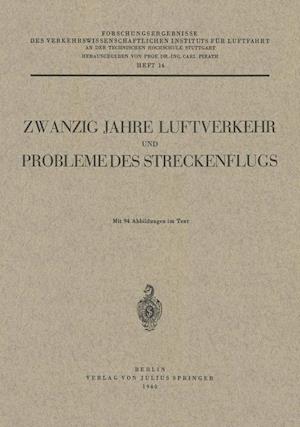 Zwanzig Jahre Luftverkehr und Probleme des Streckenflugs