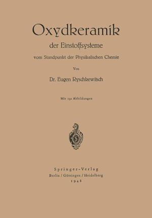 Oxydkeramik der Einstoffsysteme vom Standpunkt der physikalischen Chemie