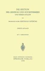 Die Sektion Des Gehirns Und Rückenmarks Und Ihrer Hüllen