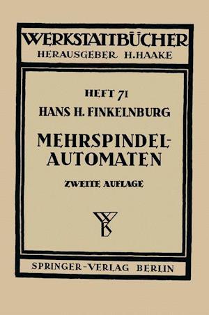 Die wirtschaftliche Verwendung von Mehrspindelautomaten