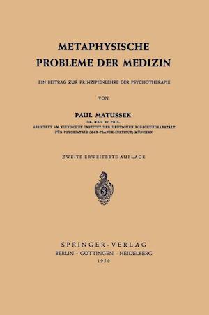 Metaphysische Probleme Der Medizin