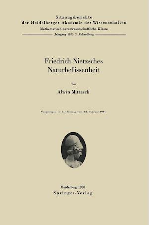 Friedrich Nietzsches Naturbeflissenheit