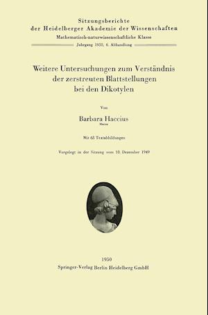 Weitere Untersuchungen zum Verständnis der zerstreuten Blattstellungen bei den Dikotylen