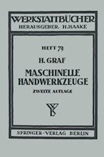 Maschinelle Handwerkzeuge