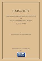 Festschrift Zur Feier Des Zweihundertjährigen Bestehens Der Akademie Der Wissenschaften in Göttingen