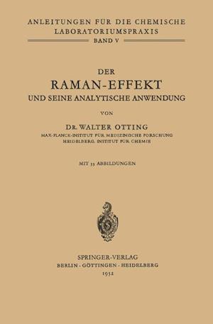 Der Raman-Effekt Und Seine Analytische Anwendung