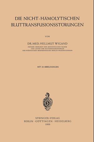 Die Nicht-Hämolytischen Bluttransfusionsstörungen