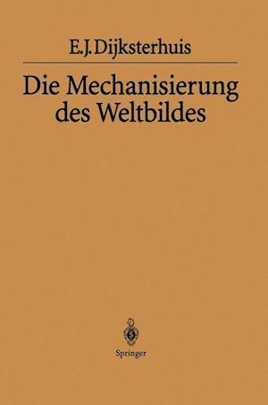 Die Mechanisierung des Weltbildes