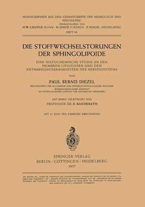 Die Stoffwechselstörungen der Sphingolipoide