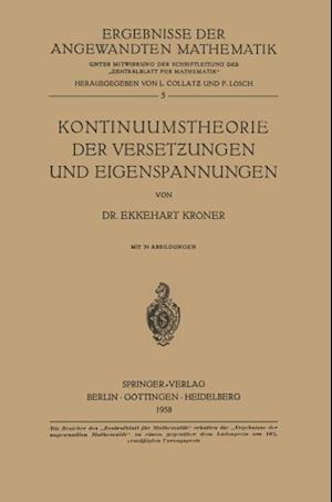 Kontinuumstheorie Der Versetzungen Und Eigenspannungen