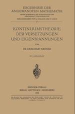 Kontinuumstheorie Der Versetzungen Und Eigenspannungen