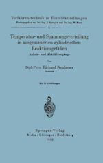 Temperatur- Und Spannungsverteilung in Ausgemauerten Zylindrischen Reaktionsgefäßen