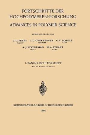 Fortschritte der Hochpolymeren-Forschung / Advances in Polymer Science