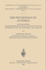 Der Frühkindliche Autismus