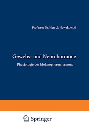 Gewebs- Und Neurohormone