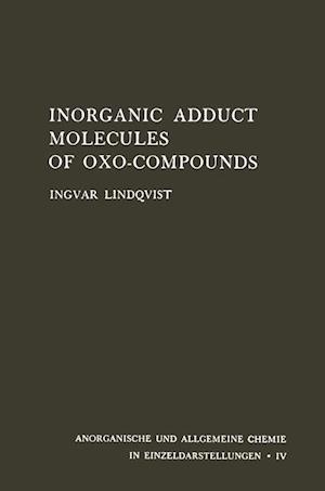 Inorganic Adduct Molecules of Oxo-Compounds