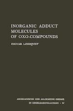 Inorganic Adduct Molecules of Oxo-Compounds