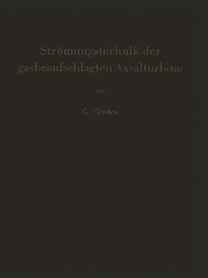 Strömungstechnik der gasbeaufschlagten Axialturbine