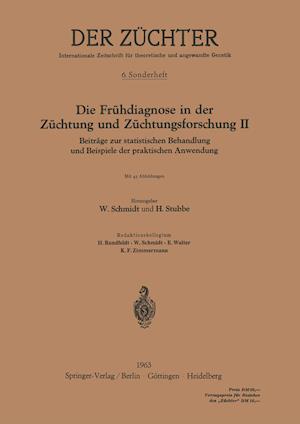 Die Frühdiagnose in Der Züchtung Und Züchtungsforschung II