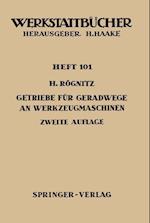 Getriebe für Geradwege an Werkzeugmaschinen