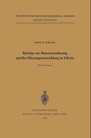 Beiträge zur Binnenwanderung und Bevölkerungsentwicklung in Liberia