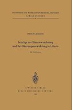 Beiträge zur Binnenwanderung und Bevölkerungsentwicklung in Liberia
