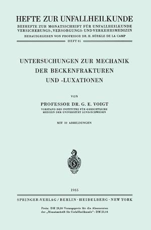 Untersuchungen Zur Mechanik Der Beckenfrakturen Und -Luxationen