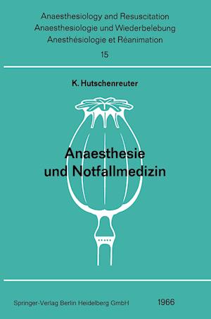 Anaesthesie Und Notfallmedizin