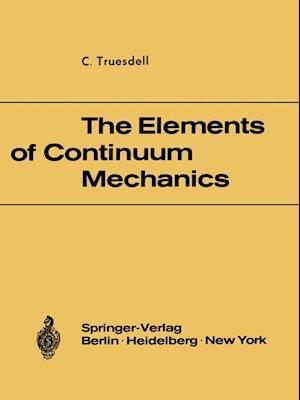 The Elements of Continuum Mechanics