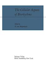 The Cellular Aspects of Biorhythms