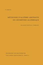 Methodes d'algebre abstraite en geometrie algebrique