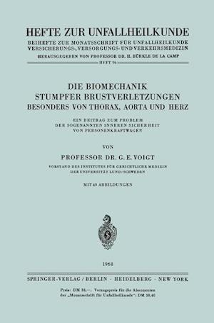 Die Biomechanik Stumpfer Brustverletzungen, Besonders von Thorax, Aorta und Herz