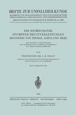 Die Biomechanik Stumpfer Brustverletzungen, Besonders von Thorax, Aorta und Herz