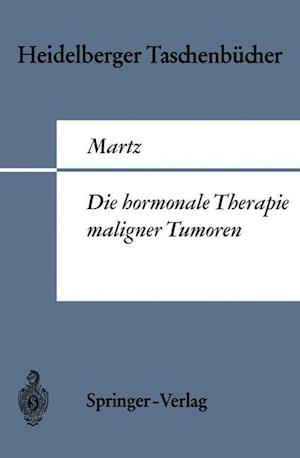 Die Hormonale Therapie Maligner Tumoren