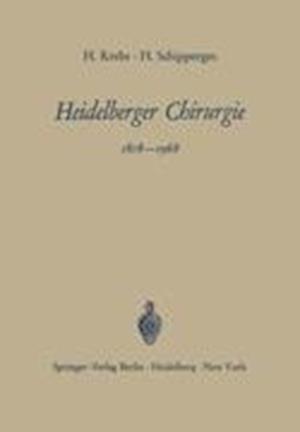 Heidelberger Chirurgie 1818–1968