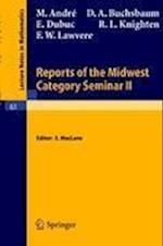 Reports of the Midwest Category Seminar II