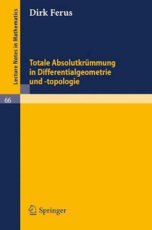 Totale Absolutkrummung in Differentialgeometrie Und -topologie