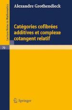 Categories Confibrees Additives Et Complexe Cotangent Relatif