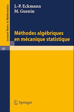 Methodes Algebriques En Mecanique Statistique