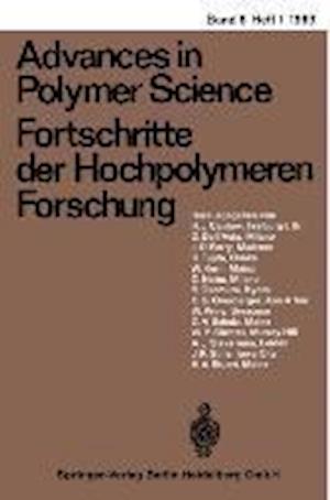 Advances in Polymer Science/Fortschritte der Hochpolymeren-Forschung