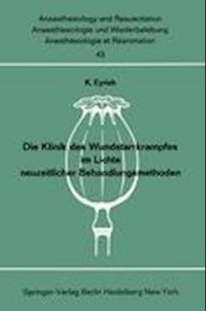 Die Klinik des Wundstarrkrampfes im Lichte neuzeitlicher Behandlungsmethoden