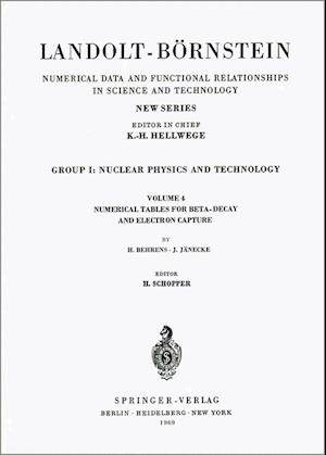 Numerical Tables for Beta-Decay and Electron Capture / Numerische Tabellen Fur Beta-Zerfall und Elektronen-Einfang