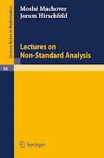 Lectures on Non- Standard Analysis
