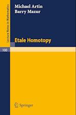 Etale Homotopy