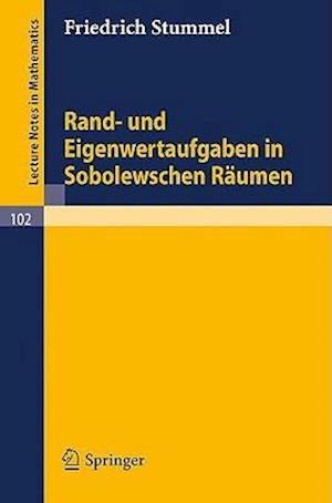 Rand- Und Eigenwertaufgaben in Sobolewschen Räumen